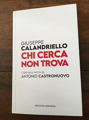 Giuseppe Calandriello_Chi cerca non trova